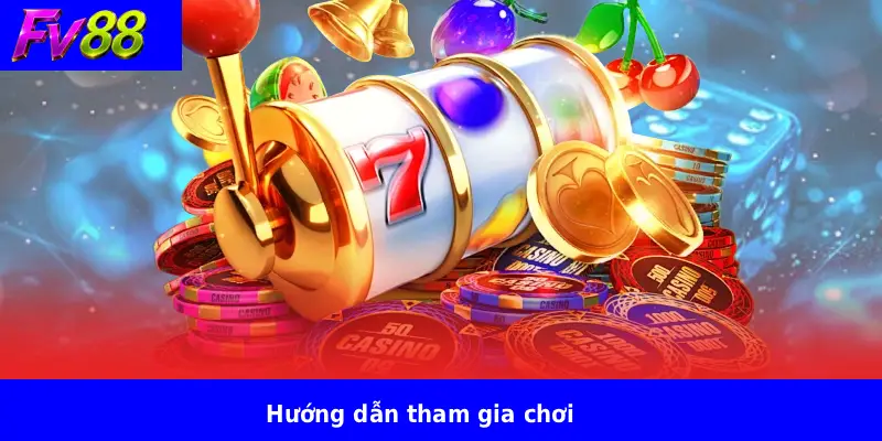 Nổ Hũ Ai Cập FV88 3 Hướng dẫn tham gia chơi