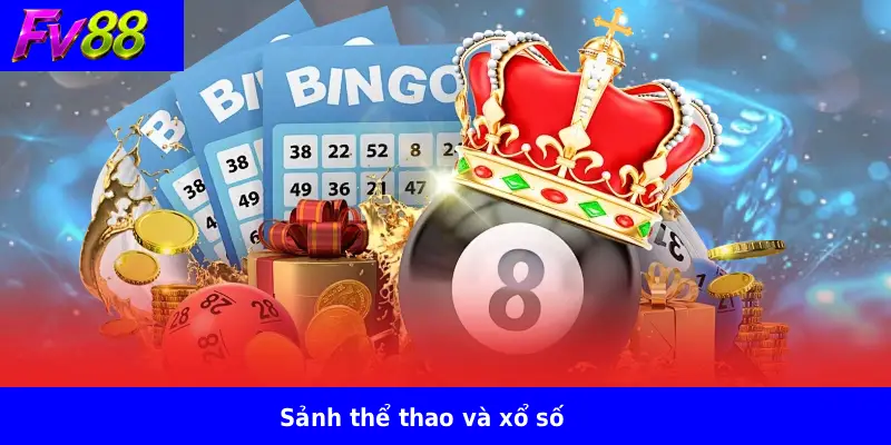 Review Casino FV88 3 Sảnh thể thao và xổ số