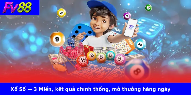 FV88 17 Xổ Số — 3 Miền, kết quả chính thống, mở thưởng hàng ngày