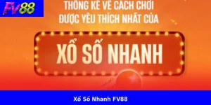 Xổ Số Nhanh FV88